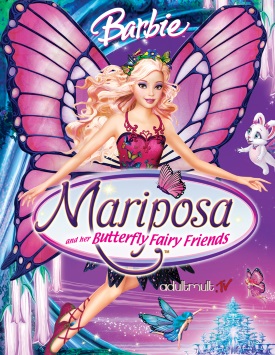 Барби Марипоса / Barbie Mariposa and Her Butterfly Fairy Friends